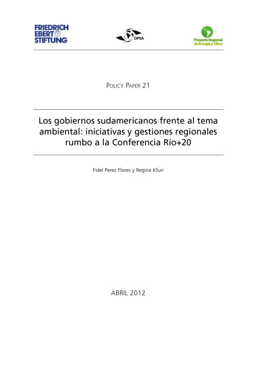 Los gobiernos sudamericanos frente al tema ambiental