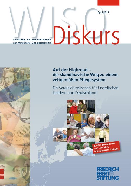Auf der Highroad - der skandinavische Weg zu einem zeitgemäßen Pflegesystem