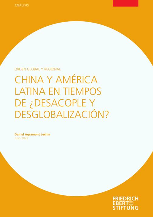 China y América Latina en tiempos de ¿desacople y desglobalización?