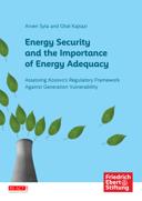 Energy security and the importance of energy adequacy