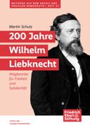 200 Jahre Wilhelm Liebknecht