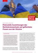 Potenzielle Auswirkungen des Rechtskreiswechsels auf geflüchtete Frauen aus der Ukraine
