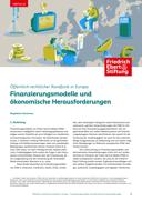 Finanzierungsmodelle und ökonomische Herausforderungen