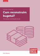 Cum reconstruim bugetul?