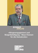 Bürgerengagement und Bürgerbeteiligung - neue Chancen für die Demokratie